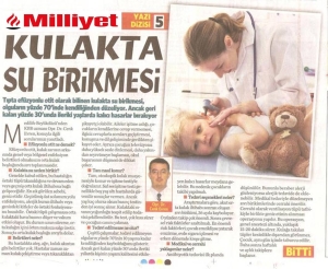 Milliyet Gazetesine Verdiğim Röportaj: Kulakta Su Birikmesi